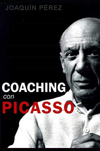 Libro: Coaching Con Picasso: Creatividad, Intuición, Oportun