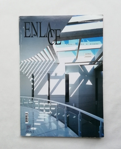 Revista Enlace N° 1 Ene. 2000 Espacios Destinados A La Cultu