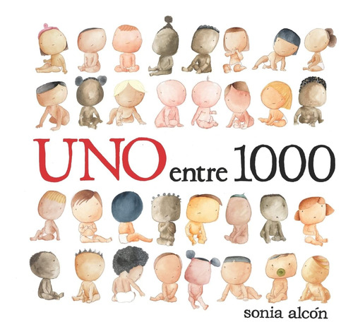 Libro:  Uno Entre 1000 (spanish Edition)