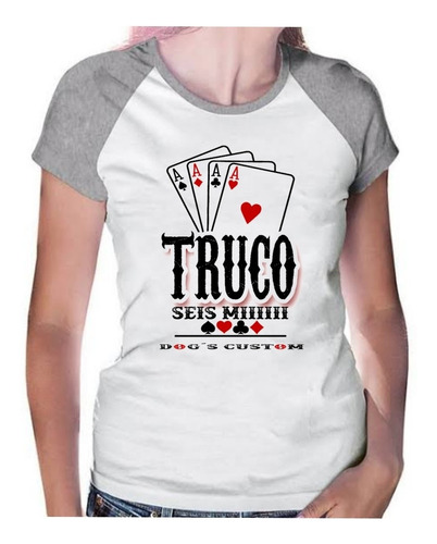 Camiseta Baby Look Feminina Jogo Truco Baralho Cartas Barato