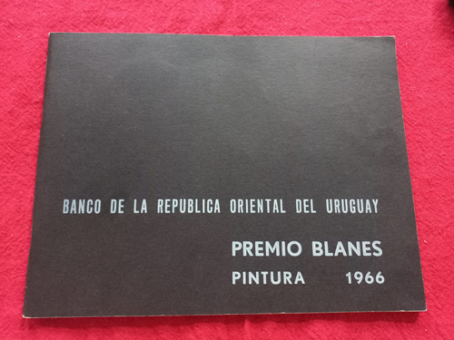 Premio Blanes - Quinta Exposición Pintura 1966 - Uruguay 