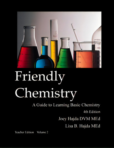 Friendly Chemistry Teacher Edition Volume 2, De Hajda, Joey A.. Editorial Indy Pub, Tapa Blanda En Inglés