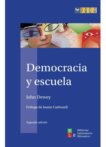Democracia Y Escuela