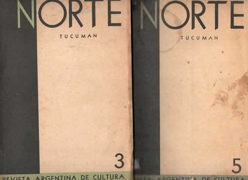 Norte: Revista Argentina De Cultura. Nros 3 Y 5 (1ª Época). 