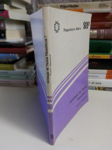Antología De Textos Filosóficos 1 Cuarto Semestre (Usado)