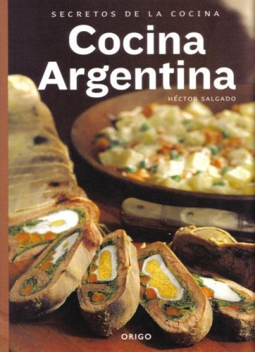 Libro Cocina Argentina De Hector Salgado  Origo