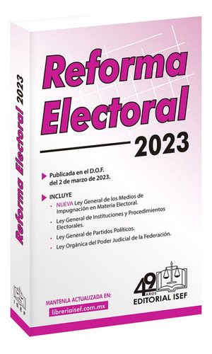 Reforma Electoral 2023, de Ediciones Fiscales Isef S.A.. Editorial Ediciones Fiscales ISEF, tapa blanda en español, 1