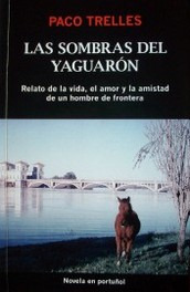 Las Sombras Del Yaguaron