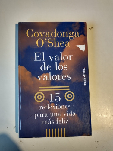 El Valor De Los Valores Covadonga Ó'shea