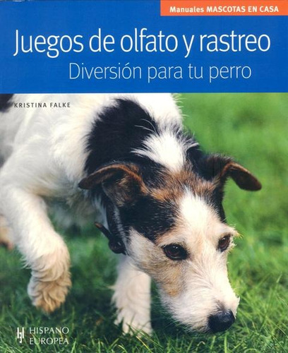 Juegos De Olfato Y Rastreo . Diversion Para Tu Perro