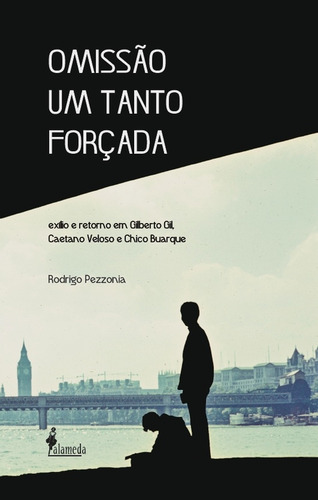 Omissão Um Tanto Forçada - Rodrigo Pezzonia