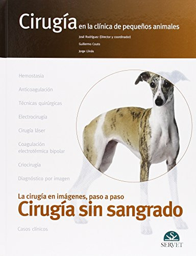 Libro Cirugía En La Clínica De Pequeños Animales Cirugía Sin