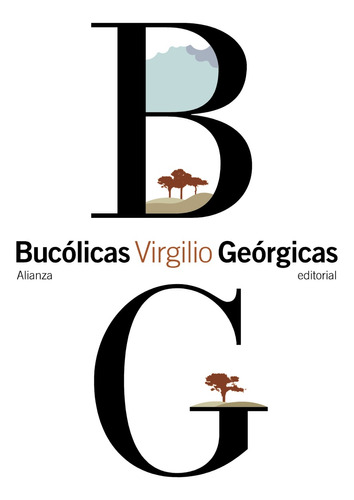 Libro Bucólicas Geórgicas De Virgilio Alianza