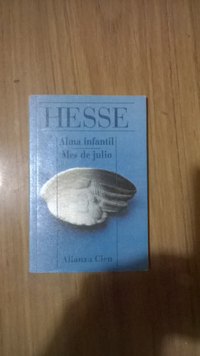 Alma Infantil-mes De Julio, Herman Hesse