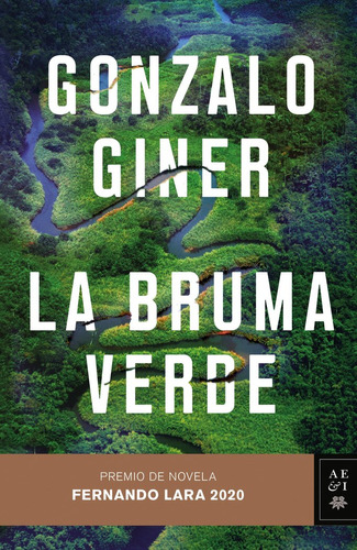 Libro Bruma Verde,la Premio Fernando Lara 2020