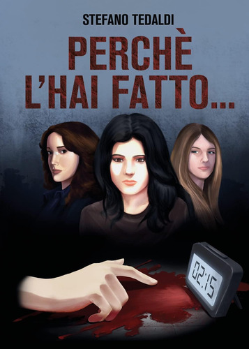 Libro: Perchè L Hai Fatto... (italian Edition)