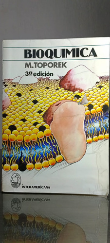 Bioquímica M. Toporek 3a Edición Editorial Interamericana