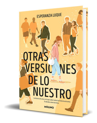 Libro Otras Versiones De Lo Nuestro Esperanza Luque Original, De Esperanza Luque. Editorial Molino, Tapa Blanda En Español, 2023