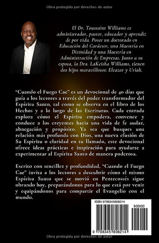 Quando El Fuego Cae: Cuando El Espiritu Se Mueve, Todo Cambi