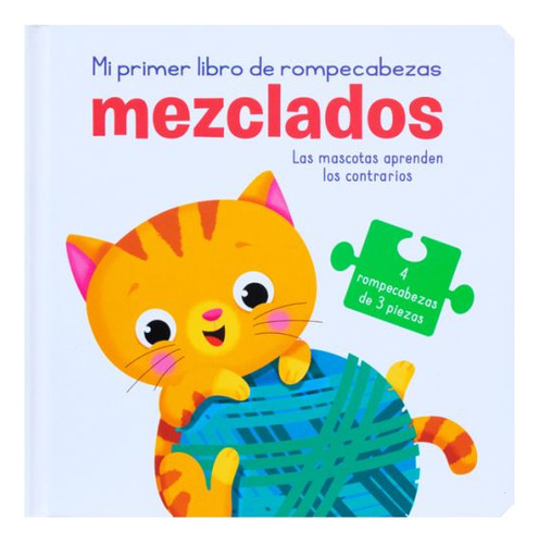 Mezclados. Las Mascotas Aprenden Los Contrarios / Pd.