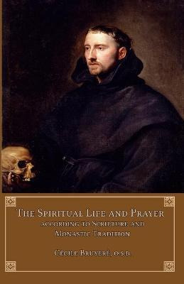Libro The Spiritual Life And Prayer : According To Holy S...
