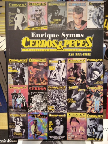Cerdos Y Peces - Enrique Symns - Ed. Cuenco De Plata
