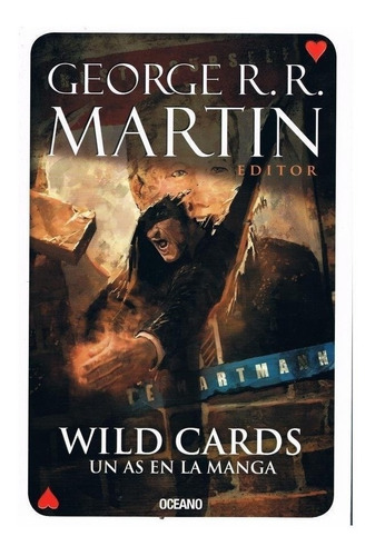 Wild Cards 6. Un As En La Manga - George R.r. Martin (editor