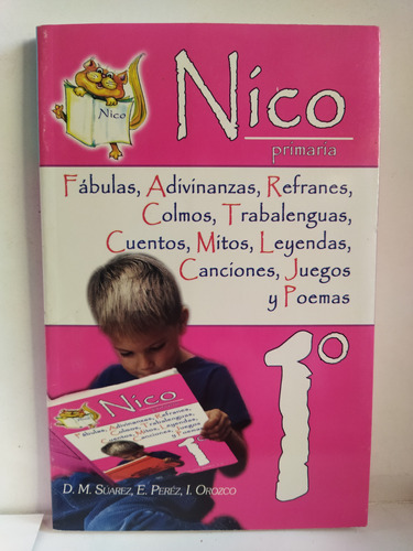 Nico 1. Fábulas, Adivinanzas, Refranes, Trabalenguas, Juegos