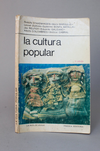 La Cultura Popular Premiá Editora Autores Varios 1984