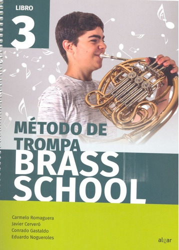 Brass School 3 Metodo De Trompa - Aa.vv