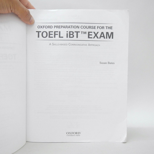 Oxford Preparation Course For The Toefl Ibt Tm Exam Bates E7