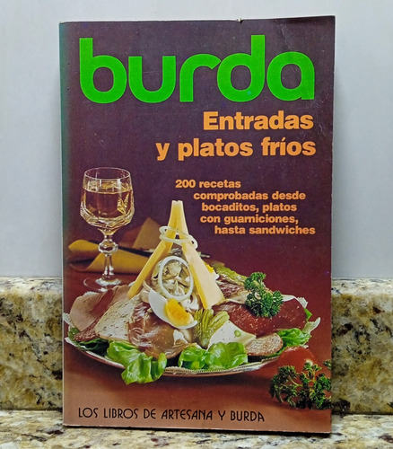 Libro 200 Recetas Entradas Y Platos Frios 