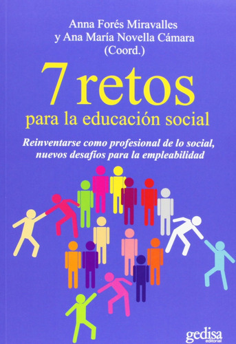 7 Retos Para La Educación Social. Fores Miravalles, Anna