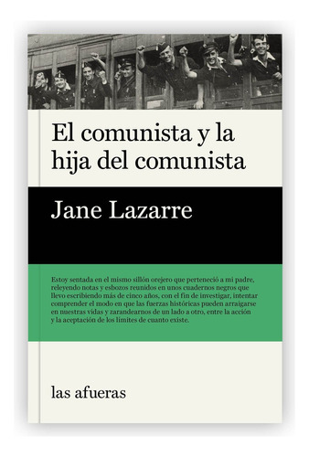 El Comunista Y La Hija Del Comunista - Jane Lazarre