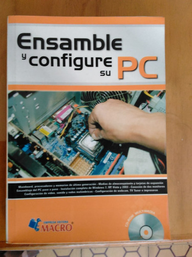 Ensamble Y Configure Su Pc