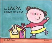 La Laura Canvia De Casa (libro Original)