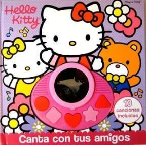 Hello Kitty Canta Con Tus Amigos (play A Sound) (carton  E)