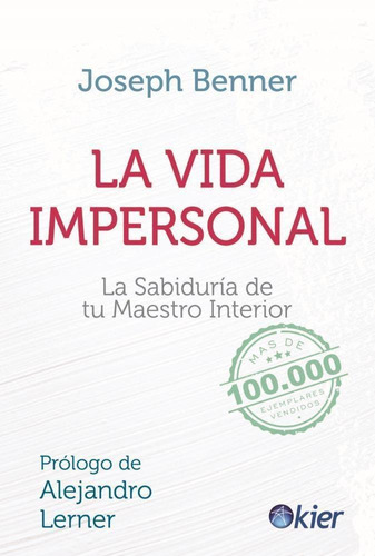 Vida Impersonal, La