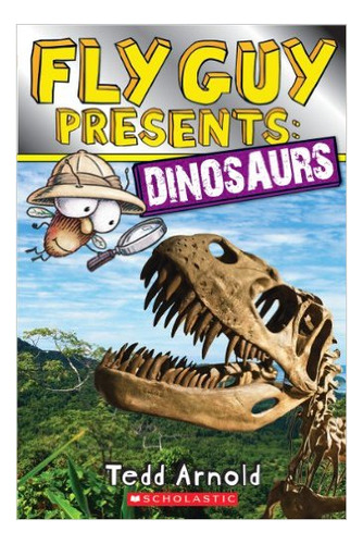 Fly Guy Presents: Dinosaurs - Scholastic Kel Ediciones