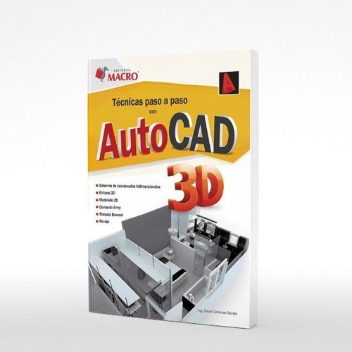 Libro Tecnicas Paso A Paso Con Autocad 3d C/cd De Oscar Carr