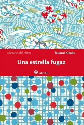 Una Estrella Fugaz - Takarai Kikaku