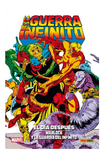 Jim Starlin La Guerra Del Infinito El Día Después Warlo