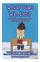 Comprar Libro: ¿qué Podemos Hacer? : Un Libro De Resolución De Probl