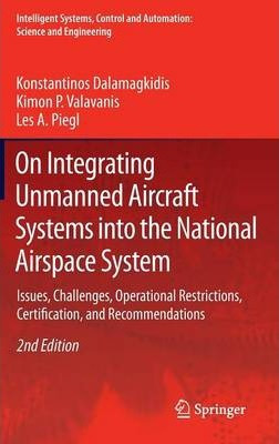 Libro On Integrating Unmanned Aircraft Systems Into The N...