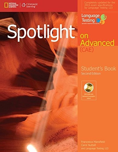 Spotlight on Advanced: Student's Book + DVD-ROM, de Naunton, Jon. Editora Cengage Learning Edições Ltda., capa mole em inglês, 2014