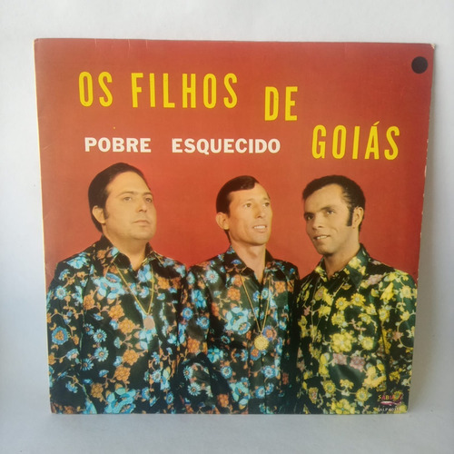 Lp Os Filhos De Goiás - Pobre Esquecido - Sabiá Discos
