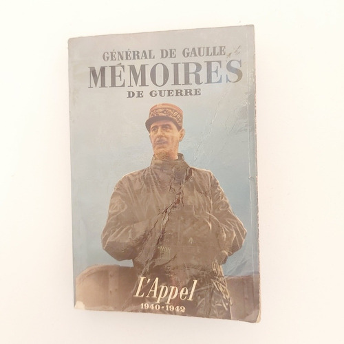  Général De Gaulle Mémoires De Guerre - L'appel (d)