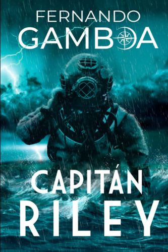 Capitan Riley (las Aventuras Del Capitán Riley) (spanish ...