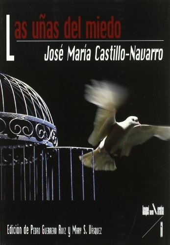 Las Unas Del Miedo - Castillo-navarro Jose Maria