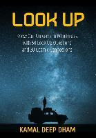 Libro Look Up : Know Our Universe In 60 Minutes With 50 L...